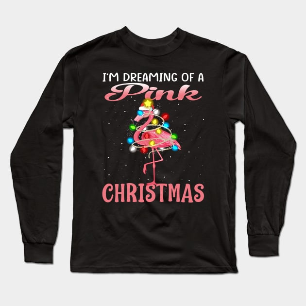 Flamingo Christmas I'm Dreaming Of A Pink Christmas Long Sleeve T-Shirt by intelus